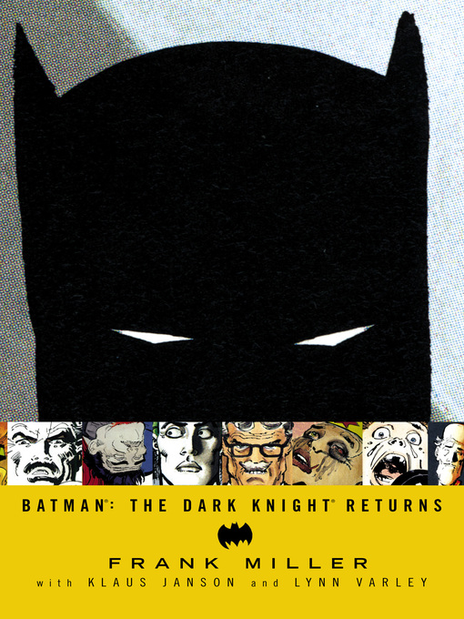 Title details for Batman: The Dark Knight Returns by Frank Miller - Available
